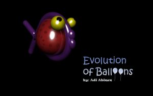 אנימציה - Evolution of Balloons